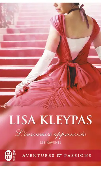 L'insoumise apprivoisée ( Lisa Kleypas )