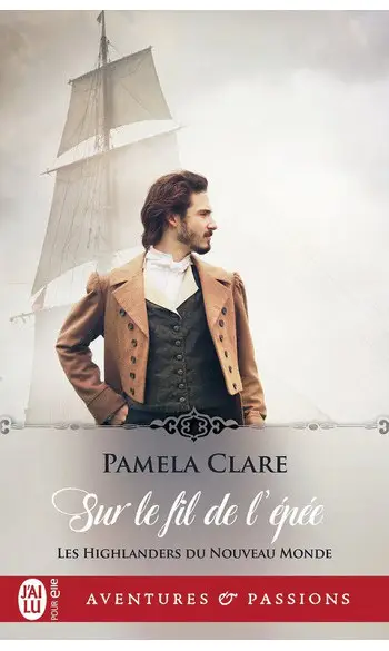 Sur le fil de l'épée ( Pamela Clare )