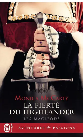 La fierté du Highlander ( Monica McCarty