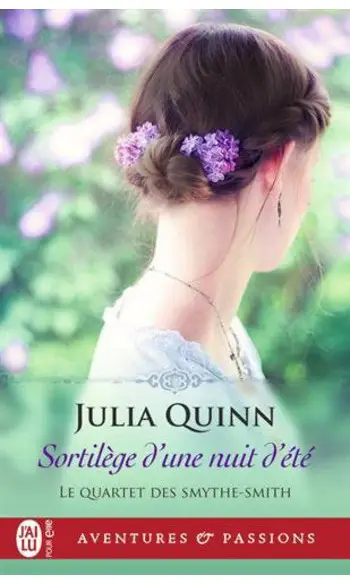 Sortilège d'une nuit d'été ( Julia Quinn