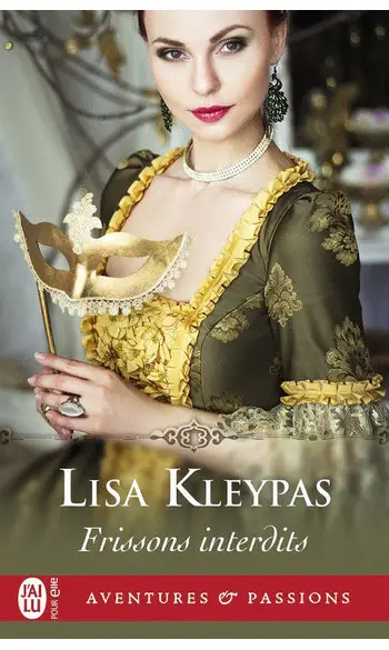 Frissons interdits ( Lisa Kleypas )