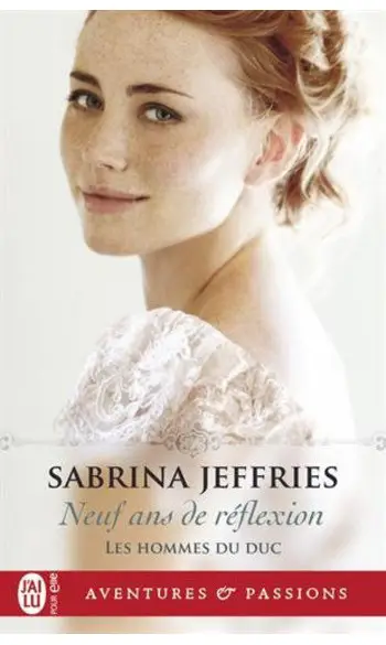 Neuf ans de réflexion ( Sabrina Jeffries