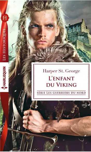 L'enfant du Viking ( Harper St. George )