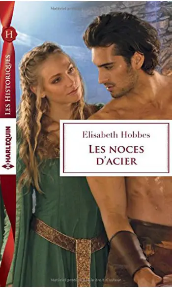 Les noces d'acier ( Elisabeth Hobbes )