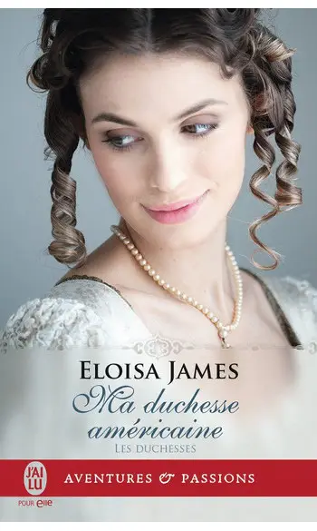 Ma duchesse américaine