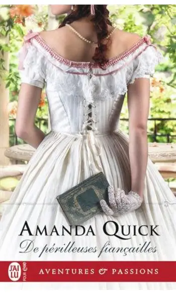 De périlleuses fiançailles ( A Quick )