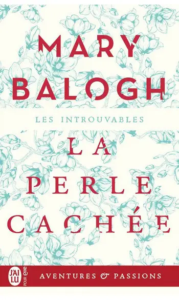 La perle cachée ( Mary Balogh )
