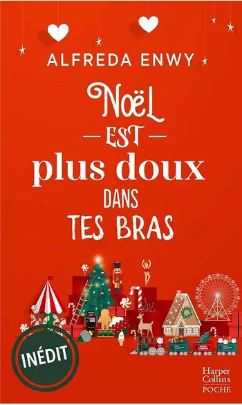 Noël est plus doux dans tes bras