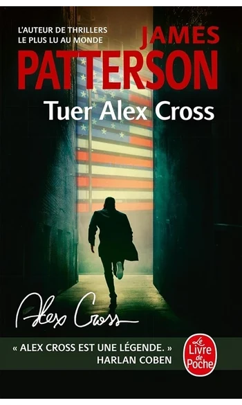 Tuer Alex Cross ( James Patterson )