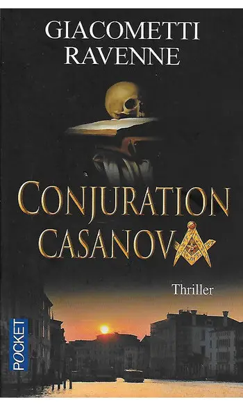 Conjuration Casanova ( Giacometti Ravenn