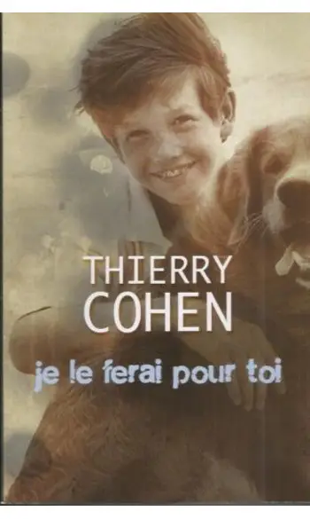 Je le ferai pour toi ( Thierry Cohen )