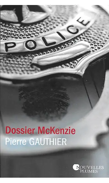 Dossier Mckenzie ( Gauthier Pierre )