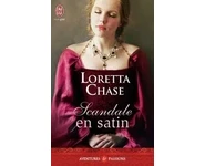 Scandale en satin ( Loretta Chase )