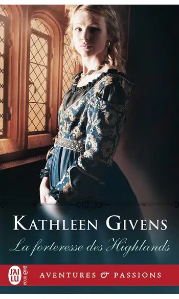 La forteresse des Highlands ( K Givens )
