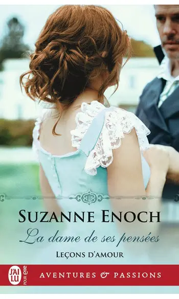 La dame de ses pensées ( Suzanne Enoch