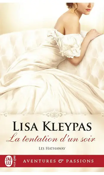 La tentation d'un soir ( Lisa Kleypas )