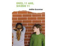 Enzo, 11 ans, sixième 11 ( Joëlle Ecormi