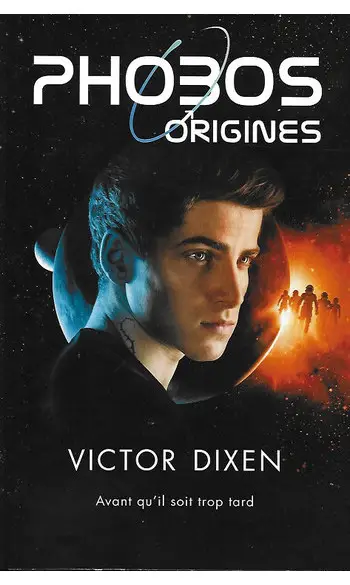 Phobos - Origines ( Victor DIXEN )