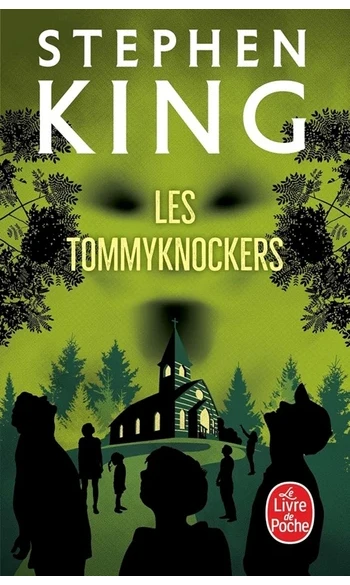 Les Tommknockers ( Stephen King )