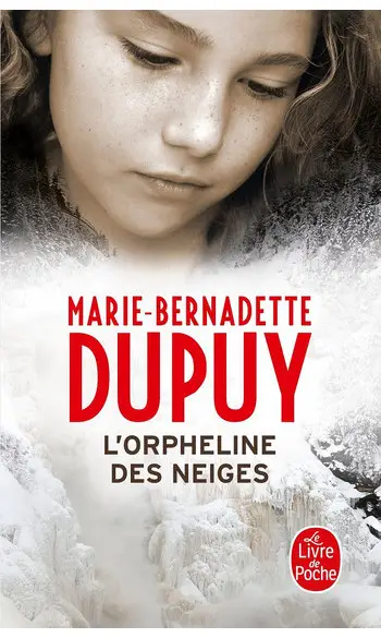 L'Orpheline des neiges ( MB Dupuy )