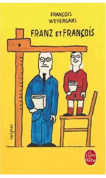 Franz et François ( François Weyergans )