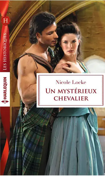 Un mystérieux chevalier ( Nicole Locke )