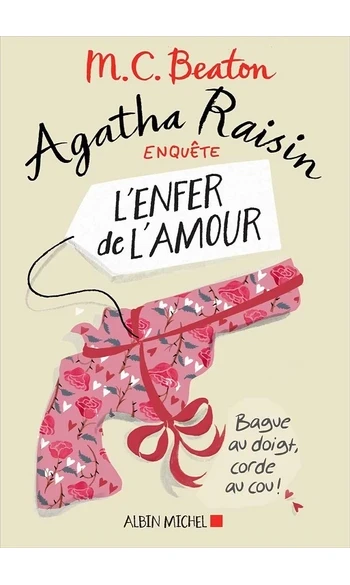 Agatha Raisin enquête 11 - L'enfer de l'