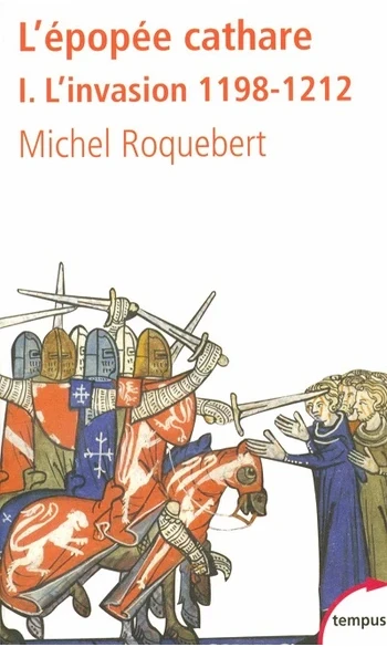 L'épopée cathare: Tome 1 : L'Invasion 11
