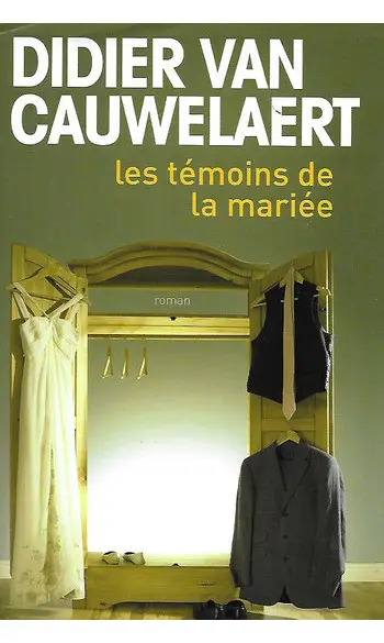 Les Témoins de la mariée ( D Cauwelaert