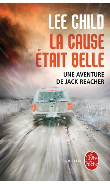 La cause était belle ( Lee Child )