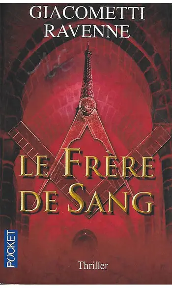 Le Frère de sang ( Jacques RAVENNE )