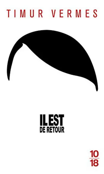 Il est de retour ( Timur VERMES )