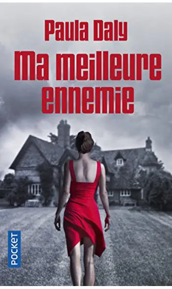 Ma meilleure ennemie ( Paula DALY )