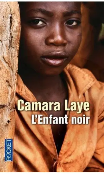 L'Enfant noir ( Camara LAYE )
