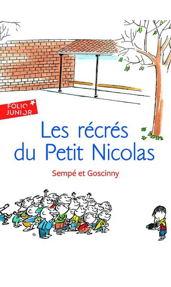 Les récrés du Petit Nicolas ( Sempé )