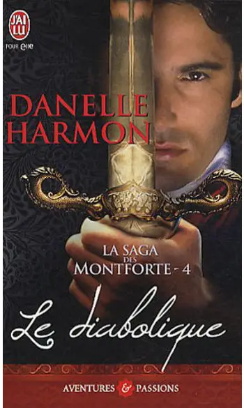 La saga des Montforte, Tome 4 : Le diabo