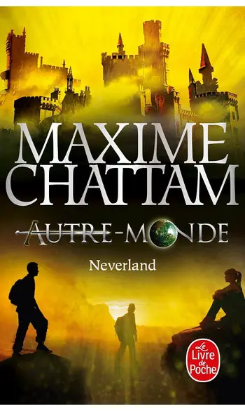 Autre-Monde Tome 6 ( Maxime Chattam