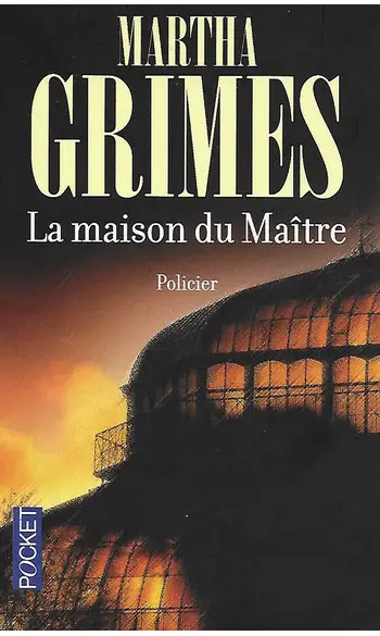 La maison du maître ( Martha GRIMES )