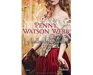 La belle des salines ( Penny Watson-Webb