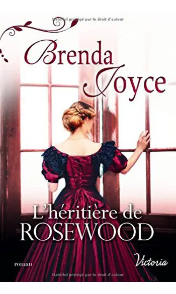 L'héritière de Rosewood ( Brenda Joyce )