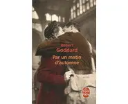 Par un matin d'automne ( Robert Goddard