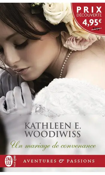 Un mariage de convenance ( K Woodiwiss )