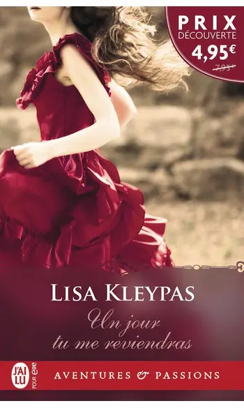 Un jour tu me reviendras ( Lisa Kleypas