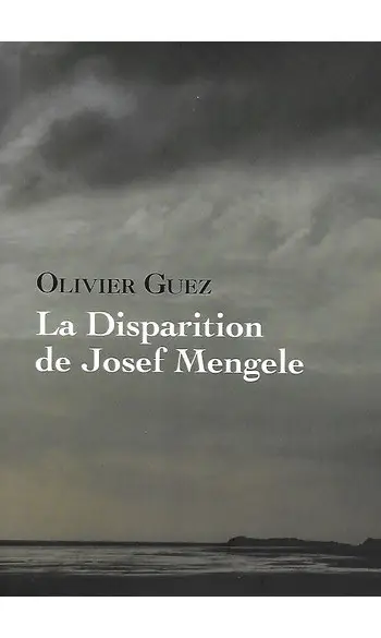 La disparition de Josef Mengele ( Olivie