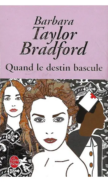 Quand le destin bascule ( Bradford )
