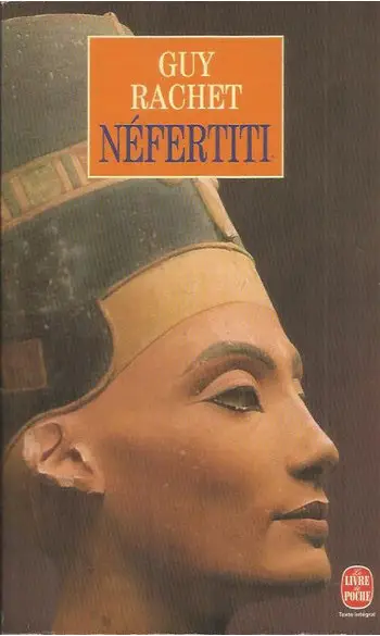 Néfertiti ( Guy RACHET )