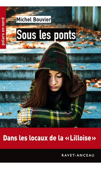 Sous les ponts ( Michel Bouvier )