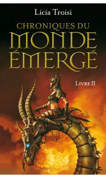 Chroniques du Monde Émergé . Livre 2