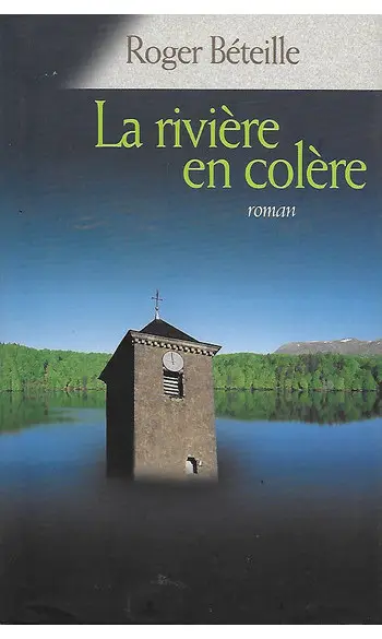 La rivière en colère ( Roger Béteille )