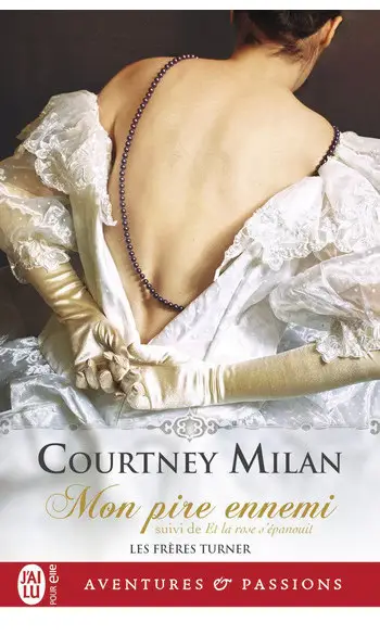 Mon pire ennemi ( Courtney Milan )